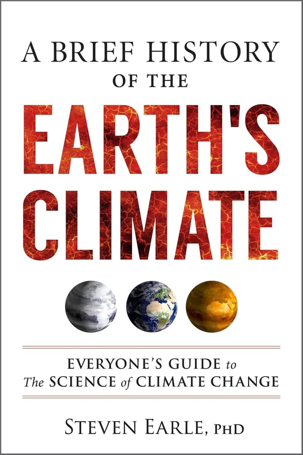 Cover of A Brief History of the Earth's Climate: Everyone's Guide to the Science of Climate Change