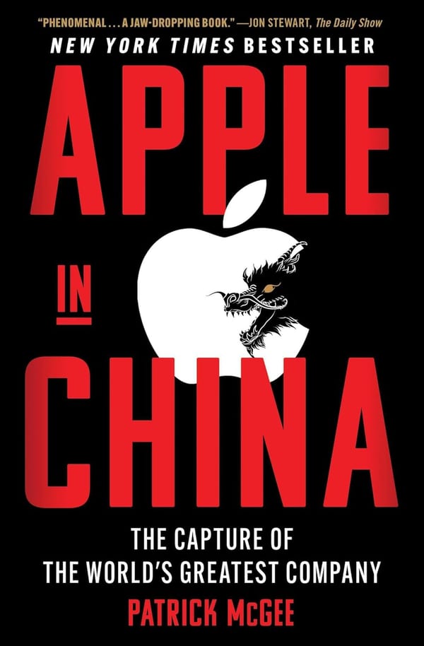 Cover of Apple in China: The Capture of the World's Greatest Company