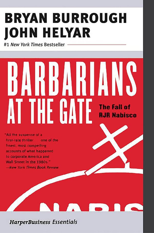 Cover of Barbarians at the Gate: The Fall of RJR Nabisco