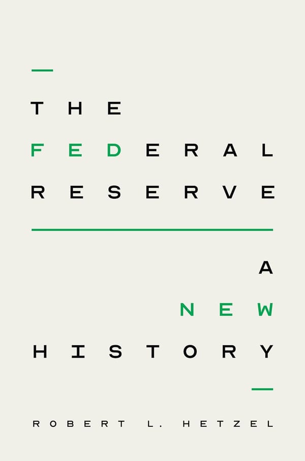 Cover of The Federal Reserve: A New History